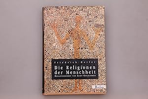 Bild des Verkufers fr DIE RELIGIONEN DER MENSCHHEIT. zum Verkauf von INFINIBU KG