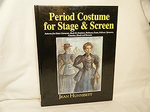 Seller image for Period Costume for Stage and Screen Dominos, Dolmans, Coats, Pelisses, Spencers, Calashes, Hoods & Bonnets for sale by curtis paul books, inc.