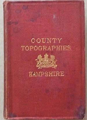 Bild des Verkufers fr County Topographies - Hampshire inc.Isle of Wight zum Verkauf von A.O'Neill