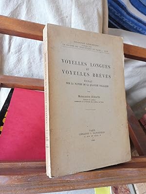 Voyelles Longues et Voyelles Brèves Essai sur la nature de la quantité vocalique