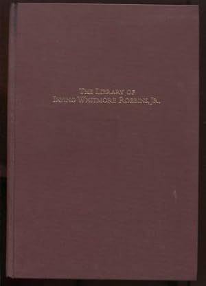 Seller image for Fine Western Americana & Related Pacific Voyages: The Library of Irving Whitmore Robbins, Jr. for sale by E Ridge Fine Books