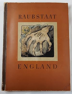 Raubstaat England [Roughly Translated: Predatory State England]
