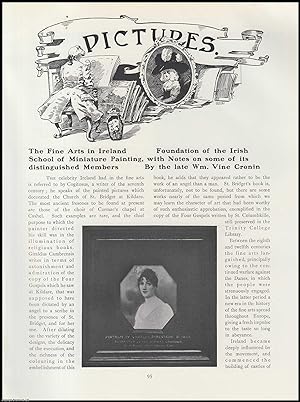 Seller image for The Fine Arts in Ireland School of Miniature Painting, Foundation of The Irish With Notes on Some of its Distinguished Members. An original article from The Connoisseur, 1912. for sale by Cosmo Books