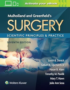 Immagine del venditore per Mulholland and Greenfield's Surgery : Scientific Principles & Practice venduto da GreatBookPricesUK