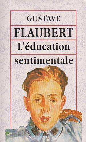 l education sentimentale l education sentimentale