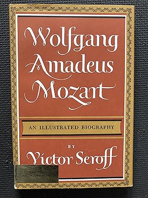 Bild des Verkufers fr Wolfgang Amadeus Mozart; An Illustrated Biography zum Verkauf von Cragsmoor Books