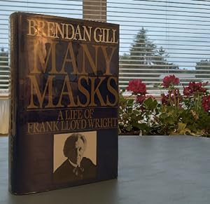 Seller image for Many Masks: A Life of Frank Lloyd Wright for sale by Structure, Verses, Agency  Books