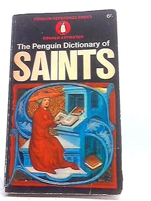 Bild des Verkufers fr The Penguin Dictionary of Saints zum Verkauf von World of Rare Books