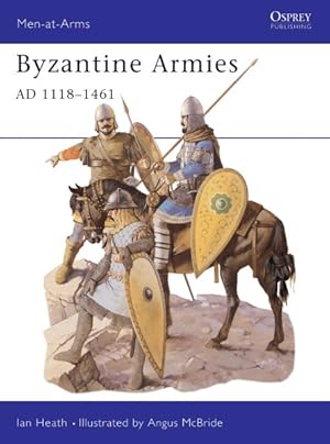Immagine del venditore per Byzantine Armies Ad 1118-1461 venduto da GreatBookPricesUK
