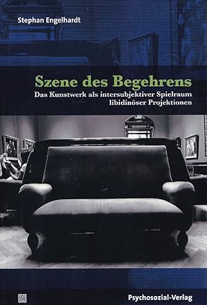 Seller image for Szene des Begehrens : Das Kunstwerk als intersubjektiver Spielraum libidinser Projektionen. Imago. for sale by Fundus-Online GbR Borkert Schwarz Zerfa