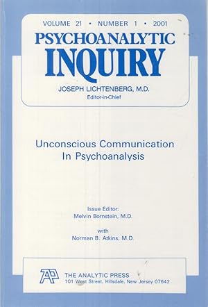Bild des Verkufers fr Psychoanalytic Inquiry Vol. 21, 2001, No. 1 Unconscious Communication in Psychoanalysis zum Verkauf von Fundus-Online GbR Borkert Schwarz Zerfa