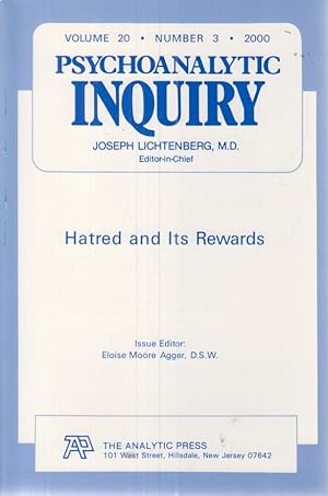 Bild des Verkufers fr Psychoanalytic Inquiry. Vol. 20. No. 3 (2000) Hatred and Its Rewards zum Verkauf von Fundus-Online GbR Borkert Schwarz Zerfa