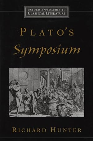 Seller image for Plato's Symposium (Oxford Approaches to Classical Literature). for sale by Fundus-Online GbR Borkert Schwarz Zerfa