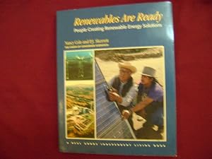 Seller image for Renewables Are Ready. Inscribed by the author. People Creating Renewable Energy Solutions. for sale by BookMine