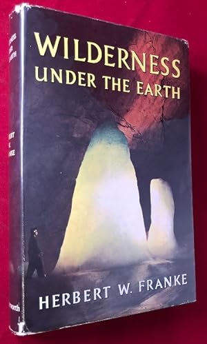 Wilderness Under the Earth (1st UK)
