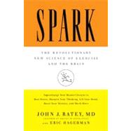 Seller image for Spark The Revolutionary New Science of Exercise and the Brain for sale by eCampus