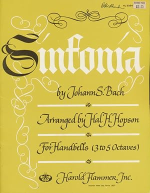 Seller image for Sinfonia by Johann Bach Arranged for Handbells (3 to 5 Octaves) for sale by CorgiPack