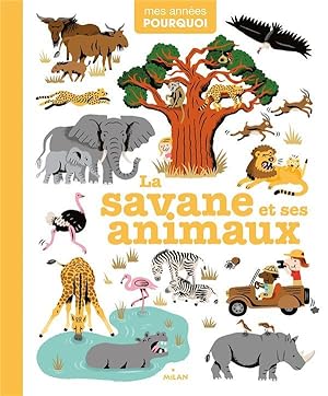 la savane et ses animaux