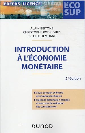 introduction à l'économie monétaire (2e édition)