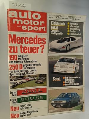 Seller image for Auto Motor und Sport; Heft 25 - Dezember 1985 Mercedes 260 E, Fiat Croma, Honda Prelude 4V for sale by ANTIQUARIAT Franke BRUDDENBOOKS