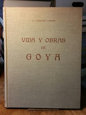 Vida Y Obras De Goya.