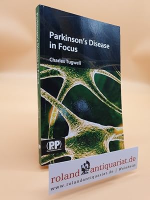 Seller image for Parkinson's Disease in Focus for sale by Roland Antiquariat UG haftungsbeschrnkt