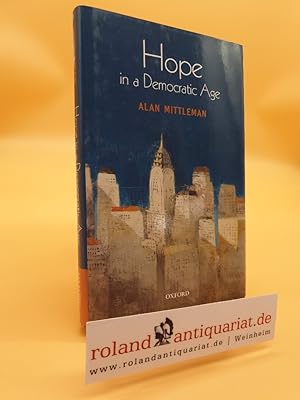 Immagine del venditore per Hope in a Democratic Age: Philosophy, Religion, and Political Theory (0) venduto da Roland Antiquariat UG haftungsbeschrnkt