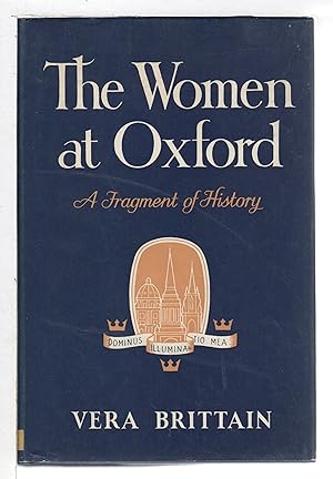 THE WOMEN AT OXFORD: A Fragment of History.