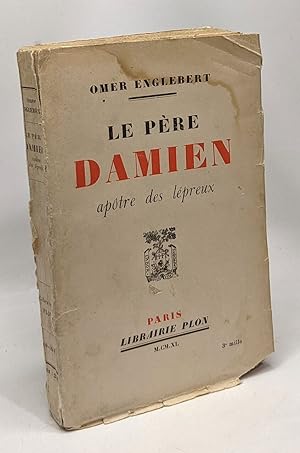 Imagen del vendedor de Le pre Damien aptre des lpreux a la venta por crealivres