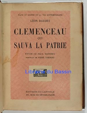 Image du vendeur pour Clemenceau qui sauva la Patrie mis en vente par Librairie du Bassin