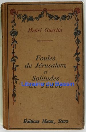 Seller image for Foules de Jrusalem et Solitudes de Jude for sale by Librairie du Bassin