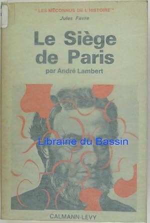 Le siège de Paris