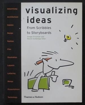 Seller image for Visualizing Ideas: From Scribbles to Storyboards for sale by Goulds Book Arcade, Sydney