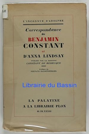Image du vendeur pour Correspondance de Benjamin Constant et d'Anna Lindsay mis en vente par Librairie du Bassin