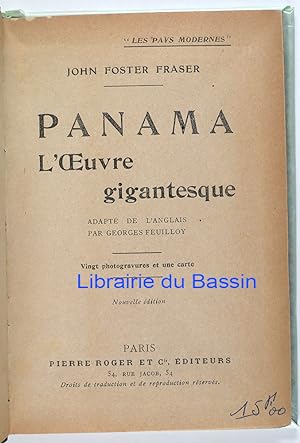 Seller image for Panama L'oeuvre gigantesque for sale by Librairie du Bassin