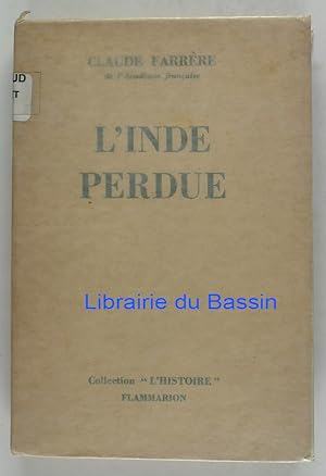 Image du vendeur pour L'Inde perdue mis en vente par Librairie du Bassin