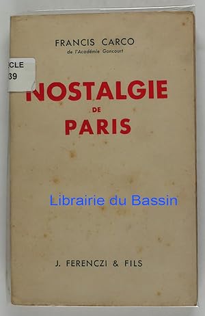 Image du vendeur pour Nostalgie de Paris mis en vente par Librairie du Bassin