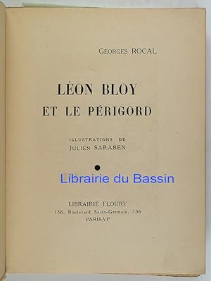 Image du vendeur pour Lon Bloy et le Prigord mis en vente par Librairie du Bassin