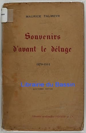 Bild des Verkufers fr Souvenirs d'avant le dluge 1870-1914 zum Verkauf von Librairie du Bassin