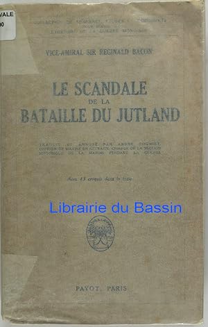 Imagen del vendedor de Le scandale de la bataille du Jutland a la venta por Librairie du Bassin