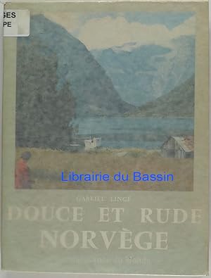 Image du vendeur pour Douce et rude Norvge mis en vente par Librairie du Bassin