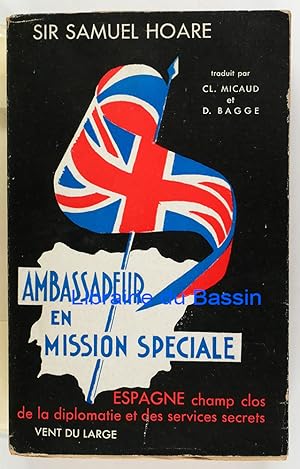 Image du vendeur pour Ambassadeur en mission spciale mis en vente par Librairie du Bassin