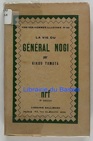 Image du vendeur pour La vie du Gnral Nogi mis en vente par Librairie du Bassin