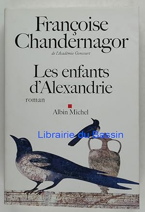 Image du vendeur pour La Reine oublie Les enfants d'Alexandrie mis en vente par Librairie du Bassin