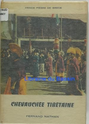 Image du vendeur pour Chevauche Tibtaine mis en vente par Librairie du Bassin