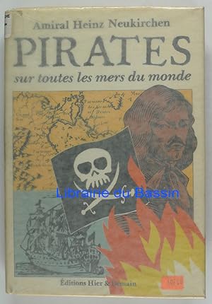 Image du vendeur pour Pirates sur toutes les mers du monde mis en vente par Librairie du Bassin