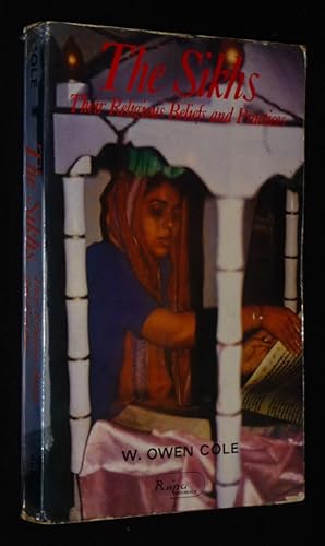 Bild des Verkufers fr The Sikhs: Their Religious Beliefs and Practices zum Verkauf von Abraxas-libris