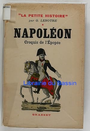 Image du vendeur pour Napolon Croquis de l'Epope mis en vente par Librairie du Bassin