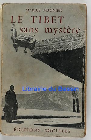 Imagen del vendedor de Le Tibet sans mystre a la venta por Librairie du Bassin