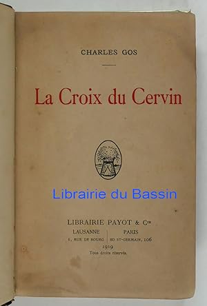 Image du vendeur pour La Croix du Cervin mis en vente par Librairie du Bassin